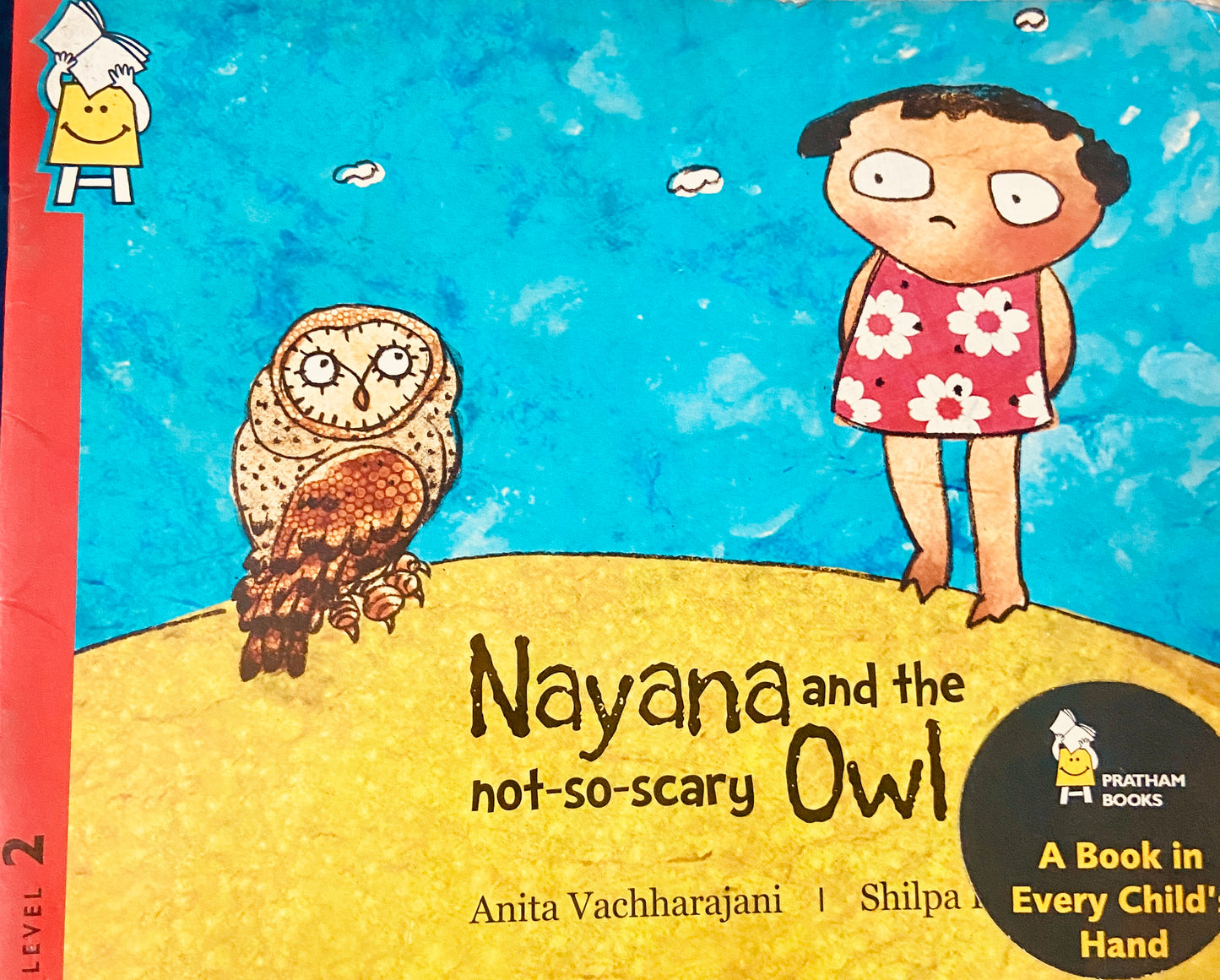 Nayana and the Not So Scary Owl by Anita Vachharajani