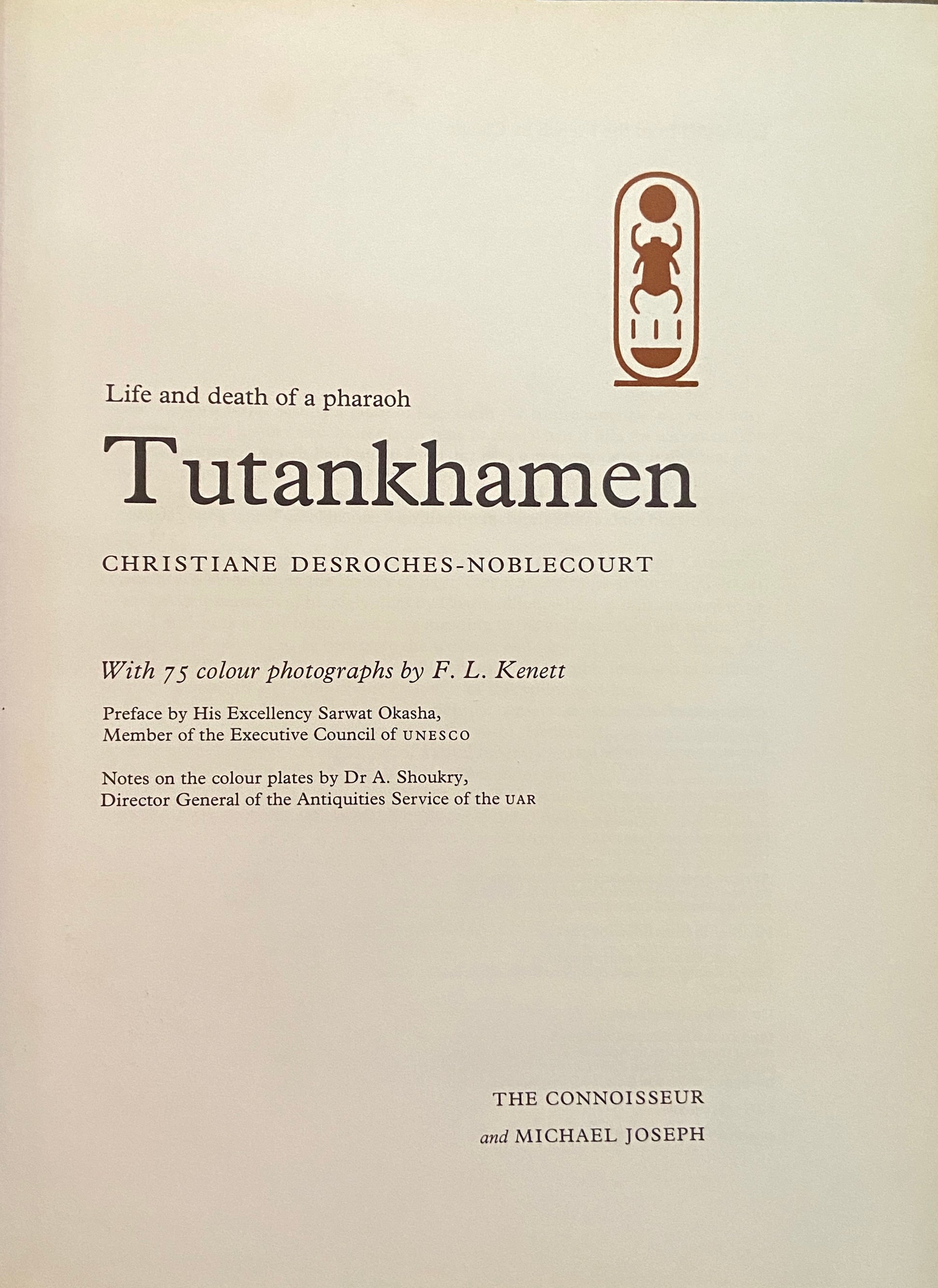 Tutankhamen by Christiane Desroches Noblecourt D