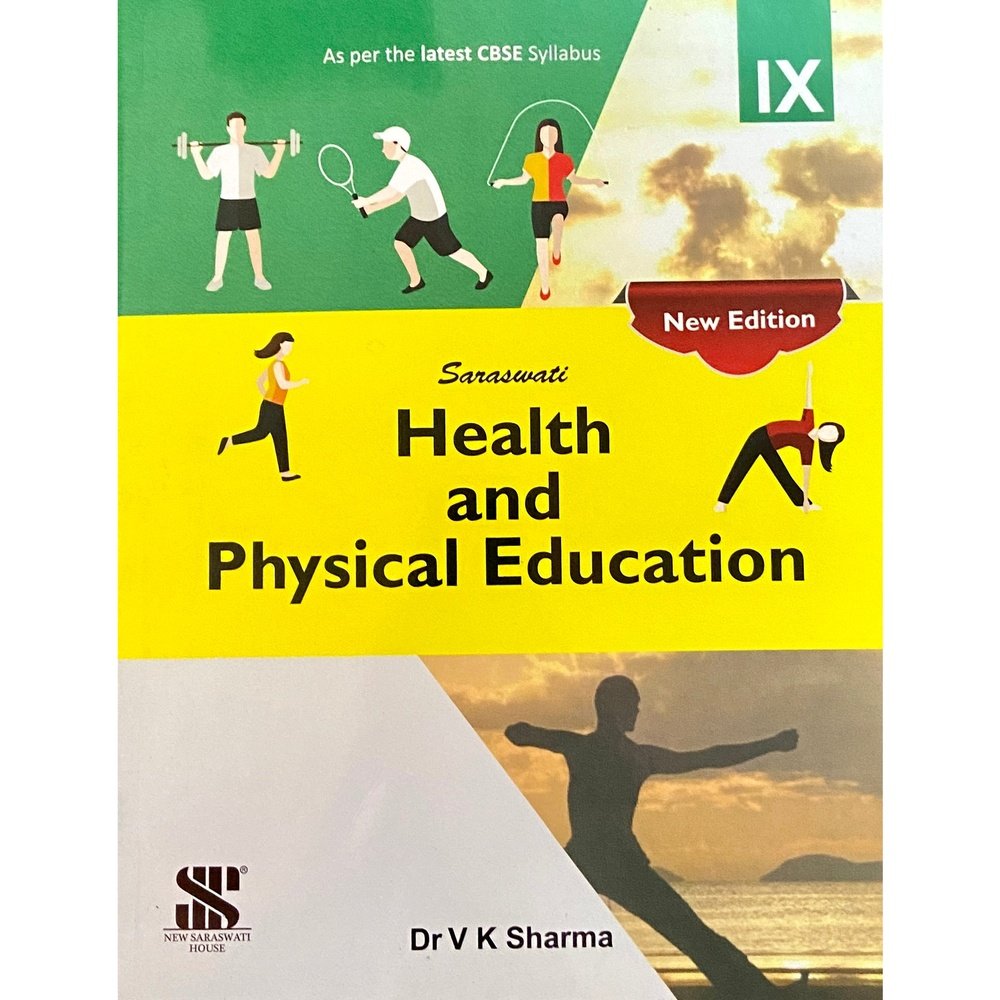 Health and Physical Education IX by Dr V K Sharma D