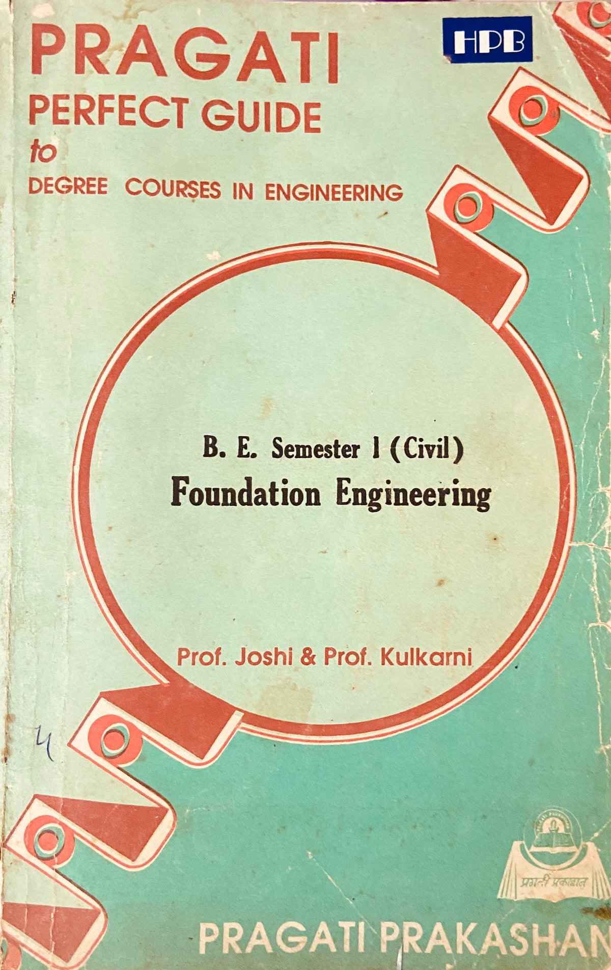 Foundation Engineering BE Semester 1 (Civil) by Prof Joshi and Prof Kulkarni
