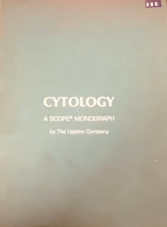 Cytology - A Scope Monograph by the Upjohn Company (HDD)