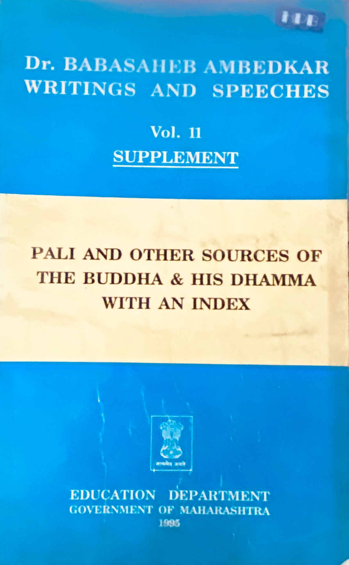 Dr Babasaheb Ambedkar Writings and Speeches Vol 11 Supplement