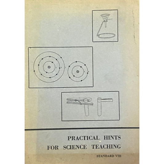 Practical Hints For Science Teaching Std VIII