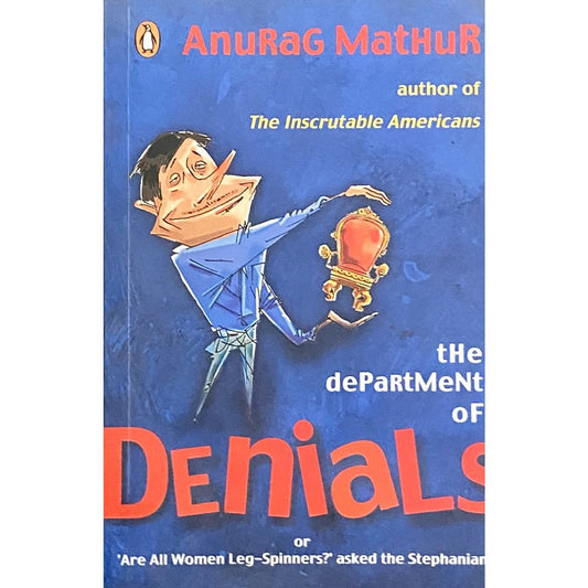 The Department of Denials by Anurag Mathur