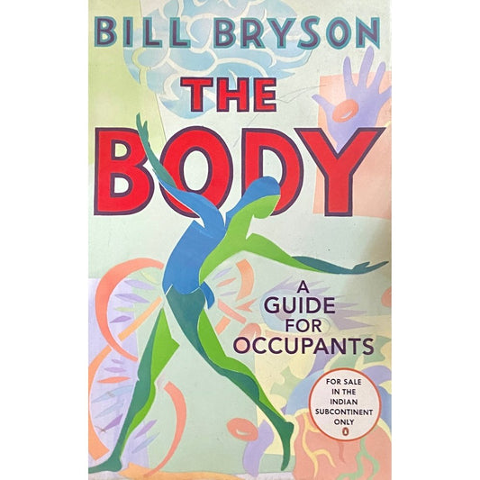 The Body by Bill Bryson