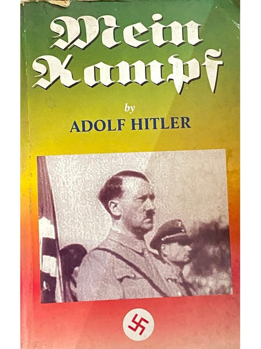 Mein Kampf by Adolf Hitler