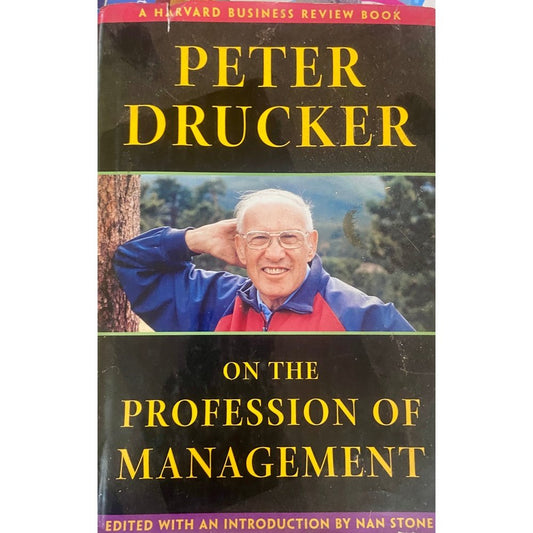 Peter Drucker on the Profession of Management (HD)