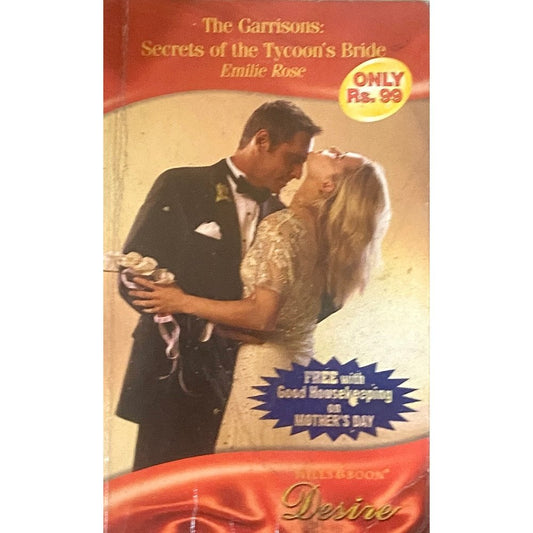 The Garrisons - Secrets of the Tycoons Bride by Emilie Rose