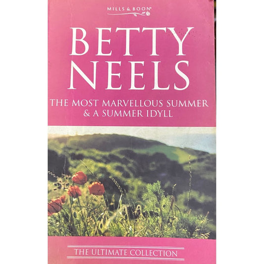 The Most Marvellous Summer and A Summer Idyll by Betty Neels Miils and Book