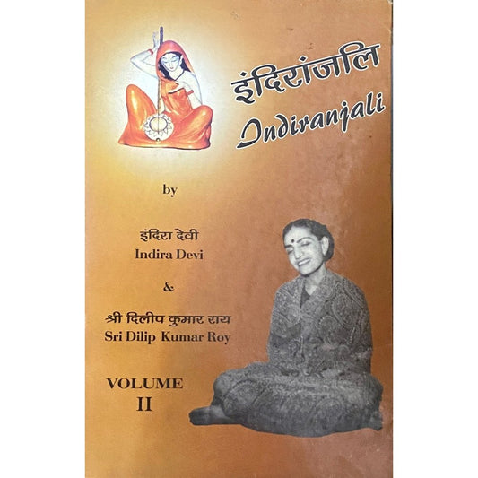 Indiranjali by Indira Devi, Dilip Kumar Roy