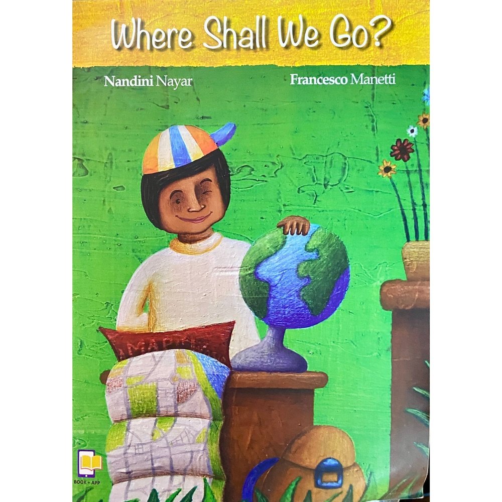 Where Shall We Go? by Nandini Nayar, Francesco Manetti (D)
