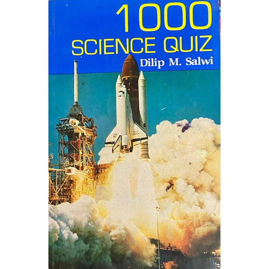 1000 Science Quiz by Dilip Salwi