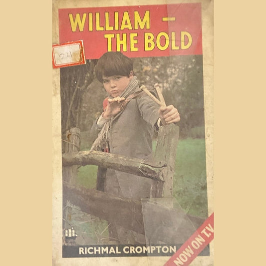 William The Bold by Richmal Crompton