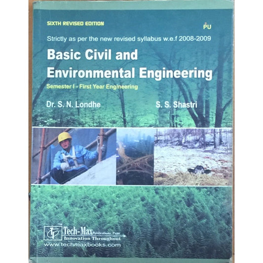 Basic Civil And Environmental Engineering by Dr S N Londhe, S S Shastri