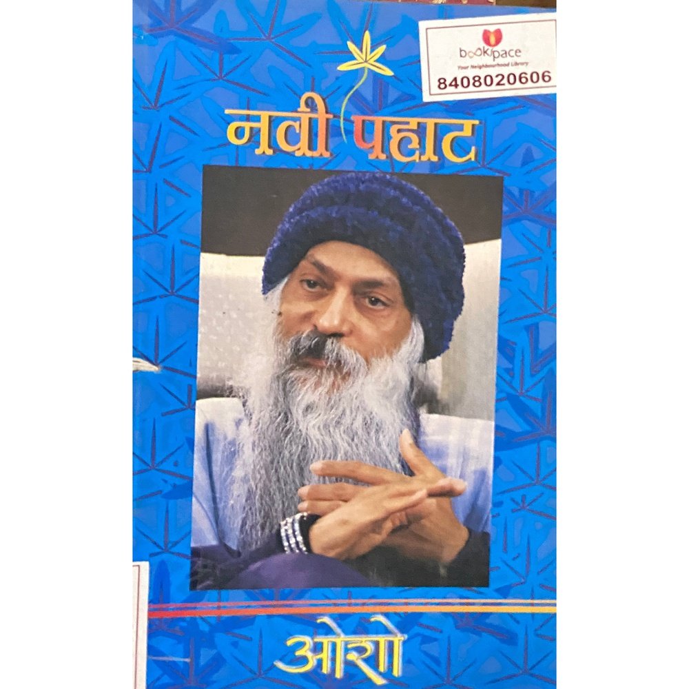 Navi Pahat by Osho