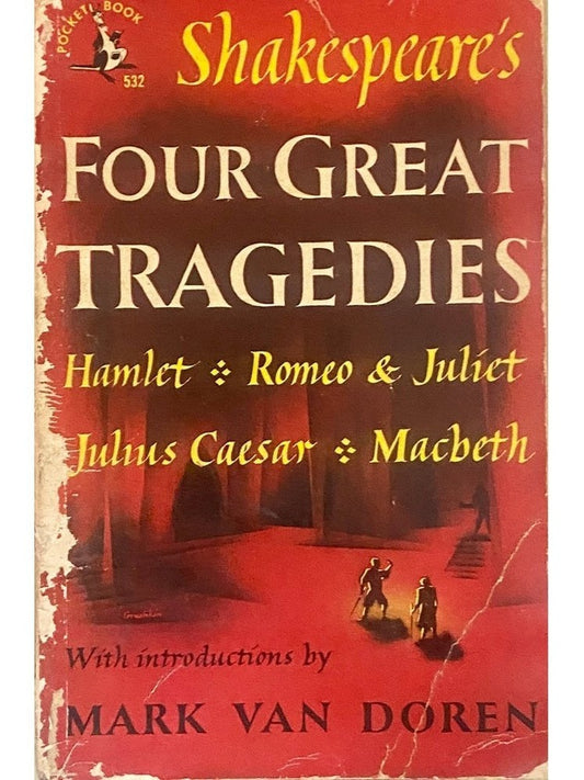 Four Great Tragedies by Shakespeare