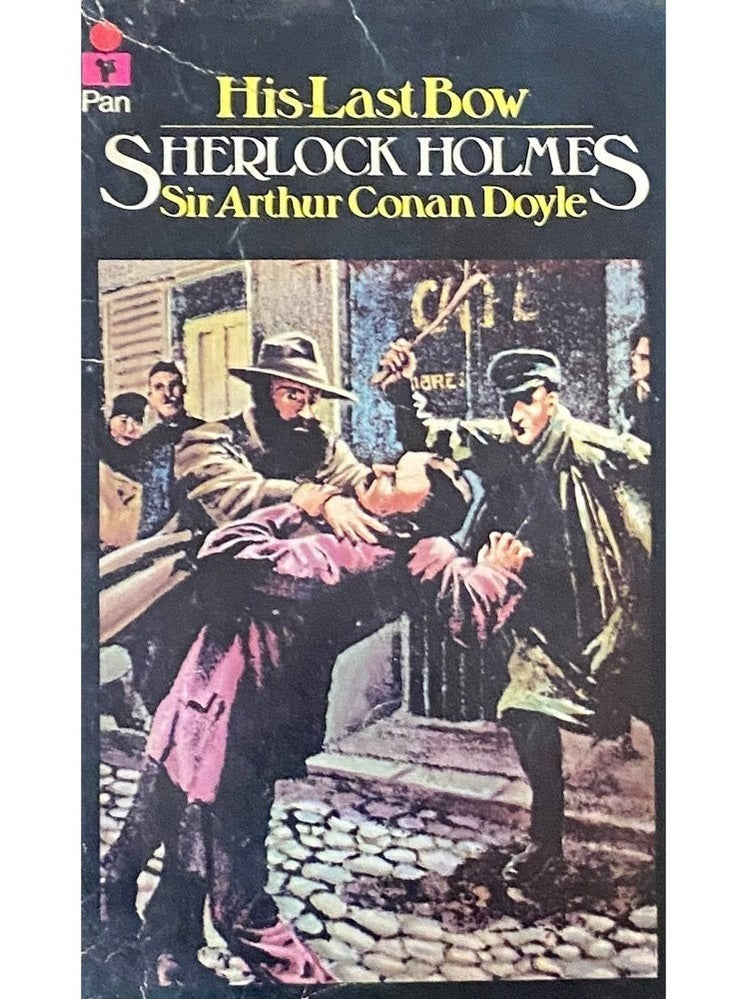 His Last Bow Sherlock Holmes by Sir Arthur Conan Doyle – Inspire Bookspace