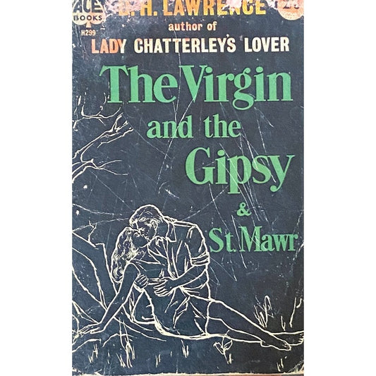 The Virgin and the Gipsy and St Mawr by D H Lawrence