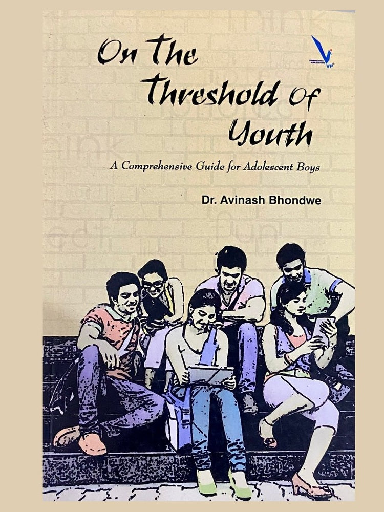 On The Threashold of Youth by Dr Avinash Bhondwe