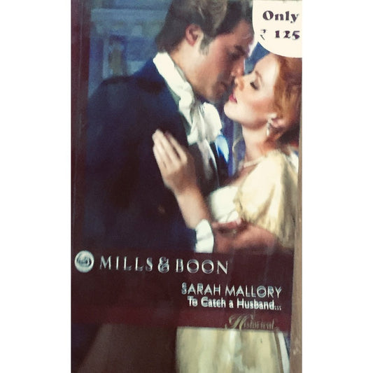 To Catch a Husband by Sarah Mallory