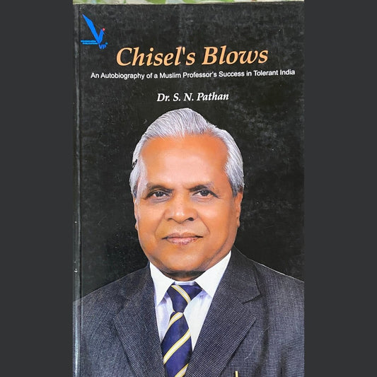 Chisels Blows by Dr S N Pathan