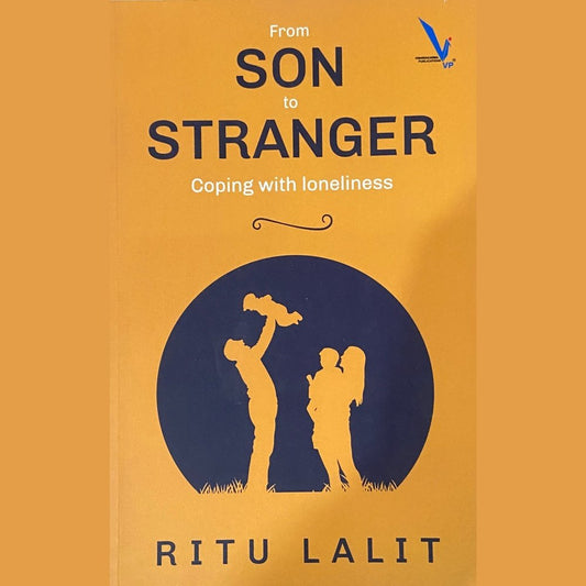 From Son to Stranger by Ritu Lalit