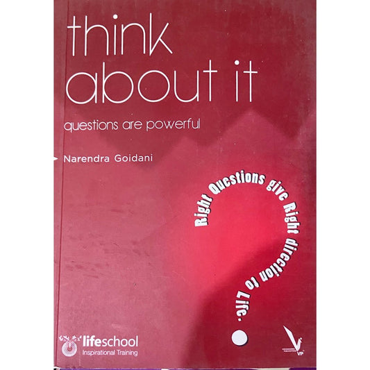 Think About It by Narendra Goidani
