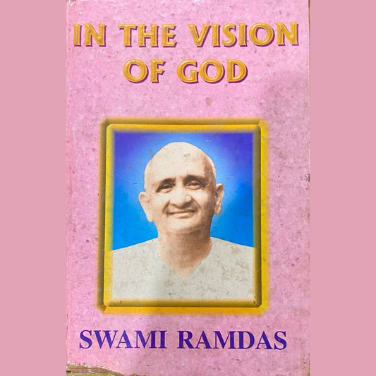 In The Vision of God by Swami Ramdas