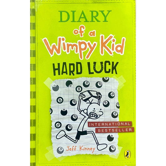 Diary of a Wimpy Kid - Hard Luck by Jeff Kinney