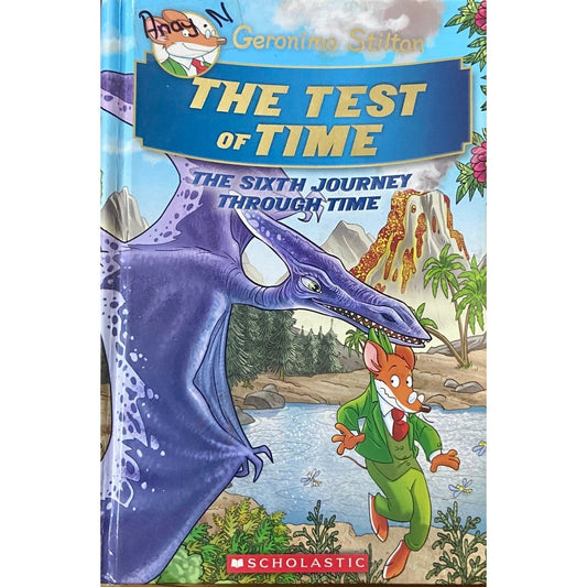 The Test of Time - The Sixth Journey Through Time