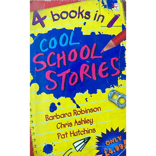 Cool School Stories by Barbara Robinson
