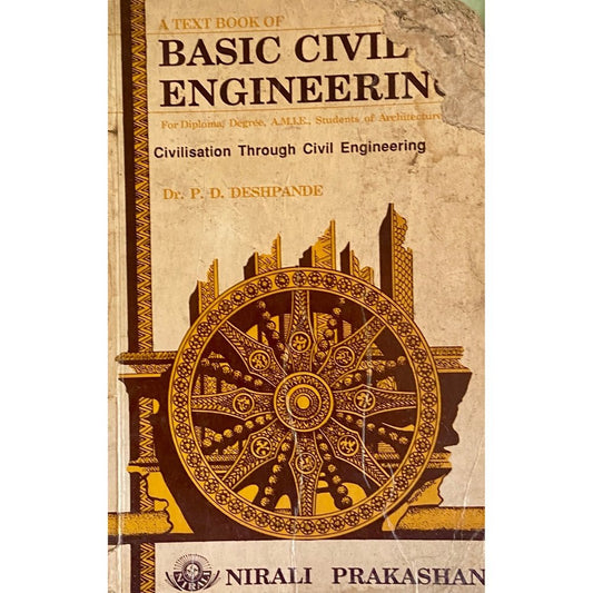 Basic Civil Engineering by Dr P D Deshpande (Damaged but Pages Intact)