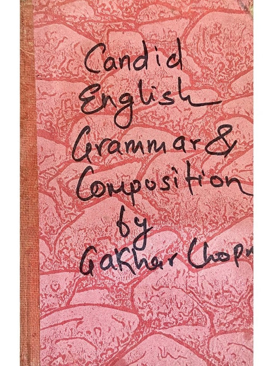 Candid English Grammar & Composition by Gakhar Chopra