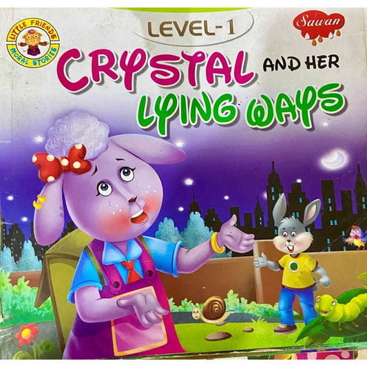 Crystal and Her Lying Ways  (D)