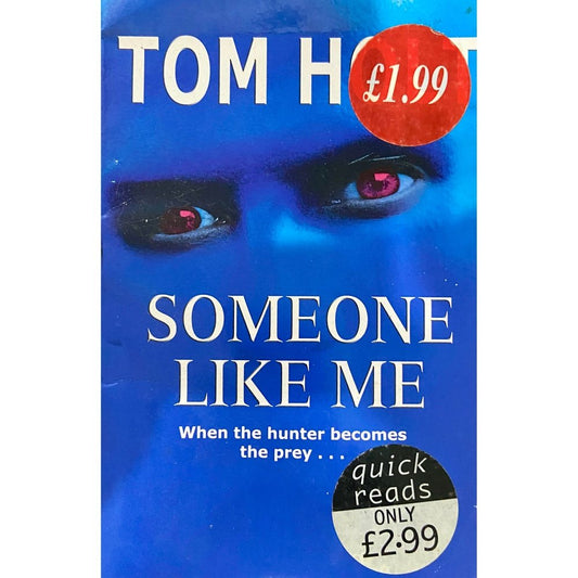 Someone Like Me by Tom Holt