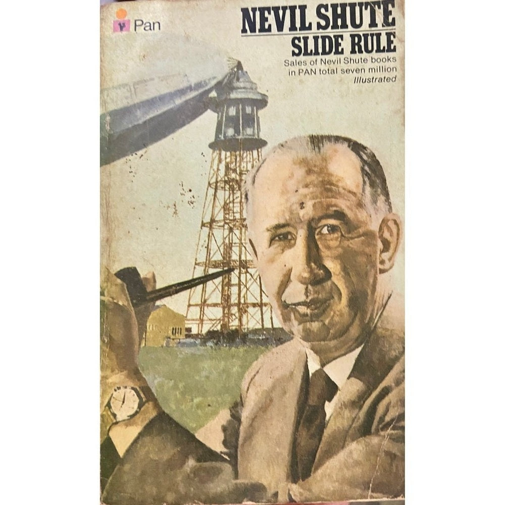 Slide Rule by Nevil Shute