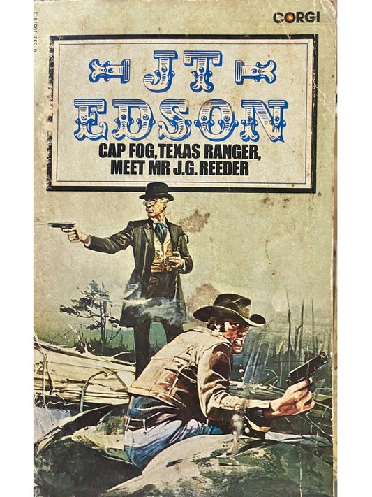 Cap Fog, Texas Ranger, Meet Mr J G Reeder by J T Edson