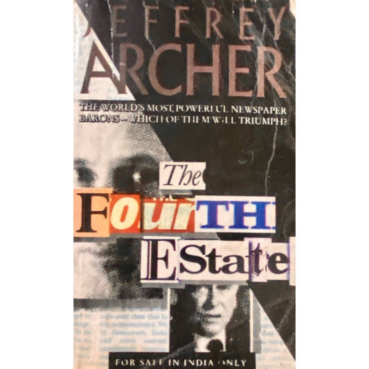 The Fourth Estate by Jeffrey Archer