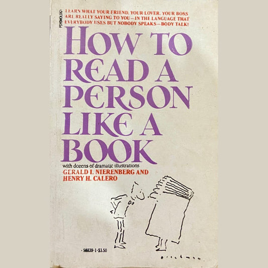 How to Read a Person Like a Book by Gerald Nierenberg