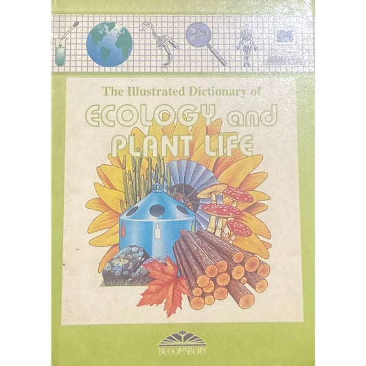 The Illustrated Dictionary of Ecology and Plant Life (Hard Cover)