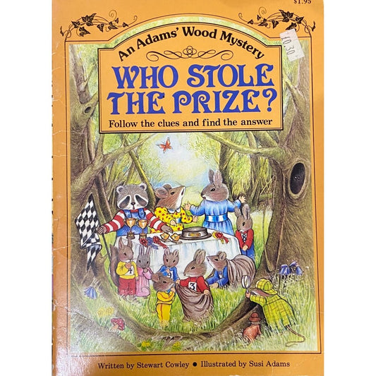 Who Stole The Prize by Stewart Cowley