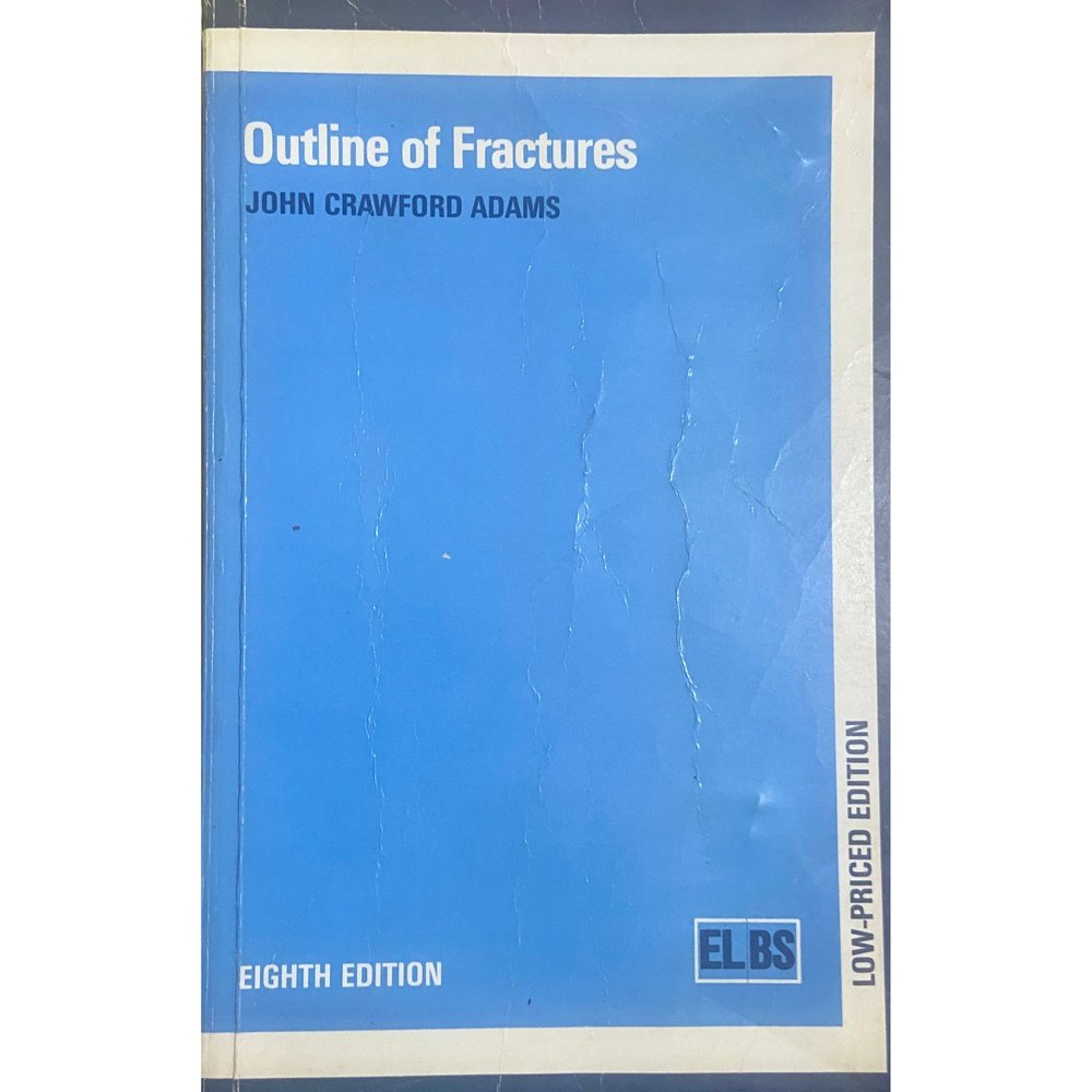 Outline of Fractures by John Crawford Adams