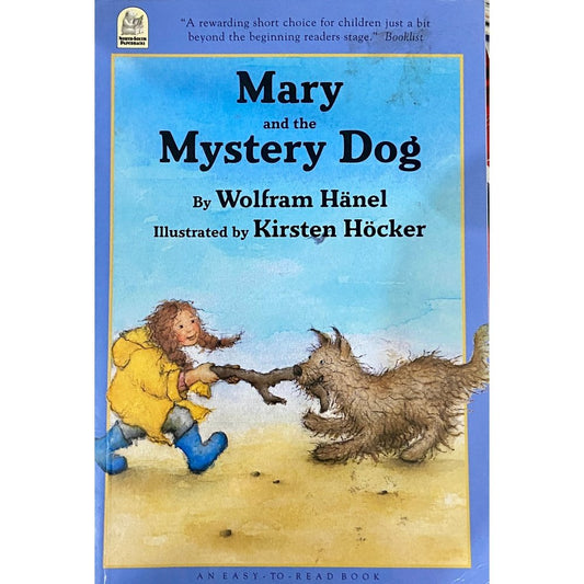 Mary and the Mystery Dog by Wolfram Hanel