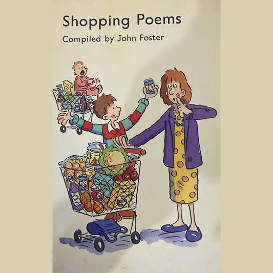 Shopping Poems by John Foster