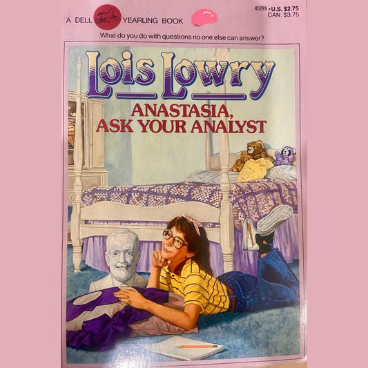 Anastasia Ask Your Analyst by Lois Lowry