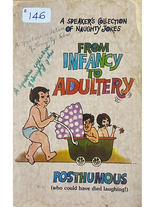 From Infancy to Adultery by Posthumous