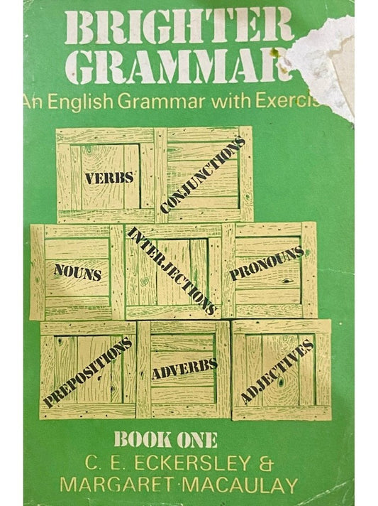Brighter Grammar Book 1 by C E Eckerskey, Margaret Macaulay