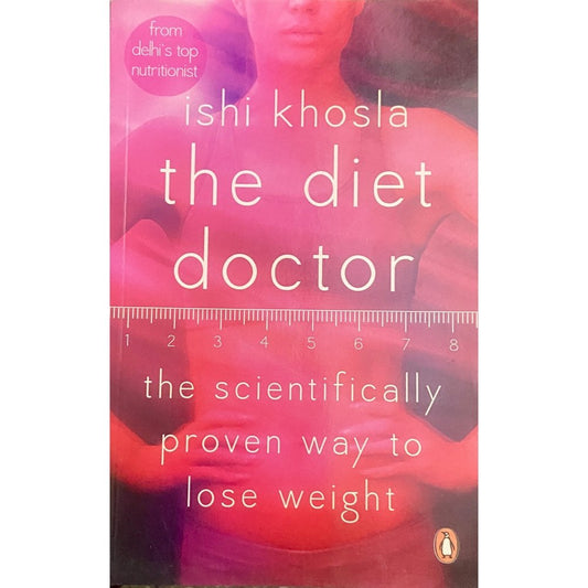 The Diet Doctor by Ishi Khosla