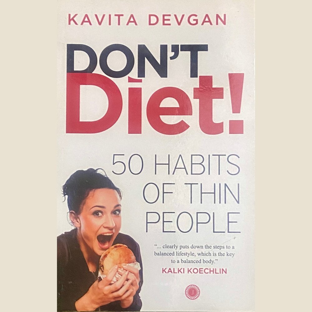 Dont Diet by Kavita Devgan