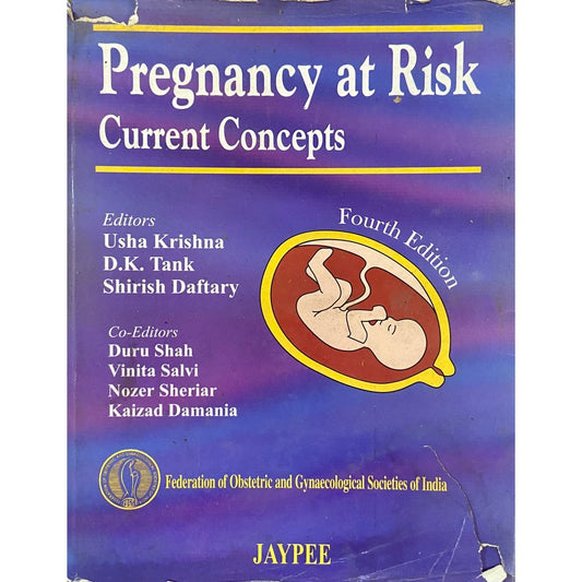 Pregnancy at Risk Current Concepts by Usha Krishna and Others (HD-D)